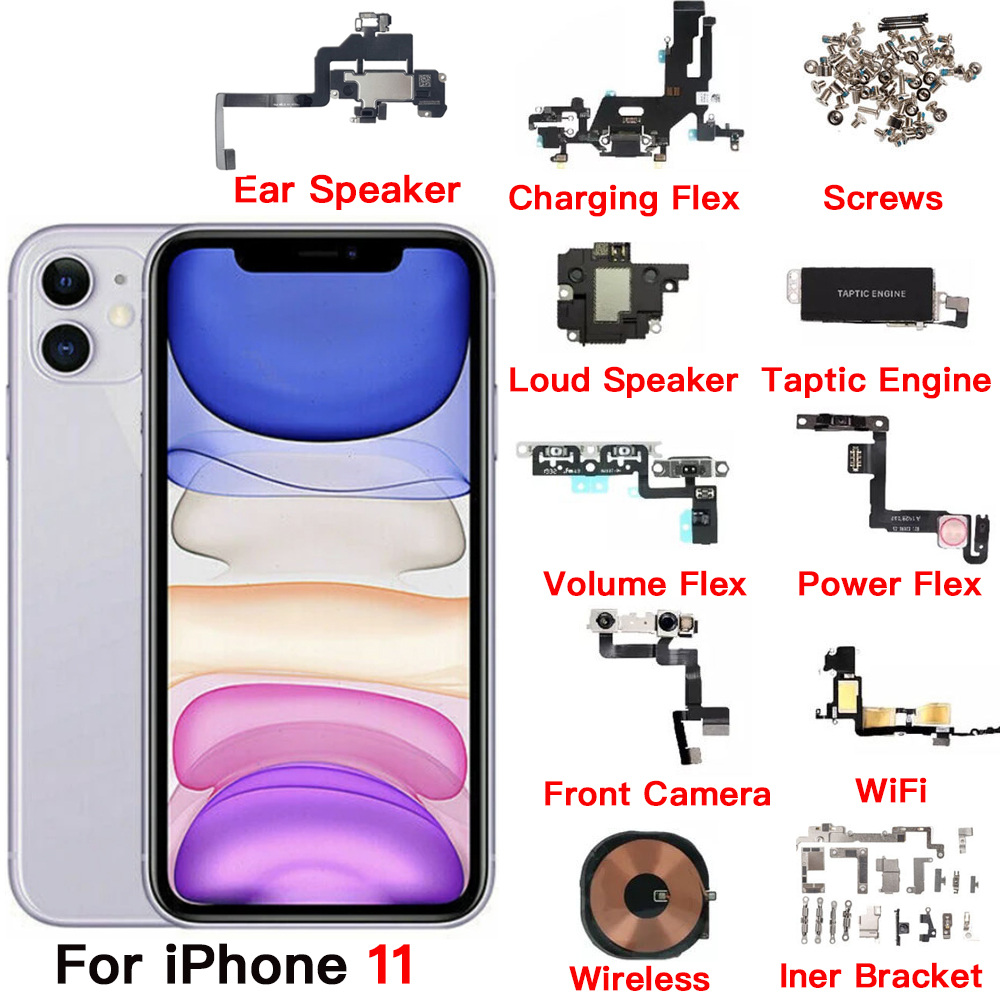 Phone Accessories Unique - 内部アクセサリー iPhone 11 フロントカメラ耳スピーカー電源ボリューム充電フレックスケーブルタプティックエンジンすべてのネジブラケット